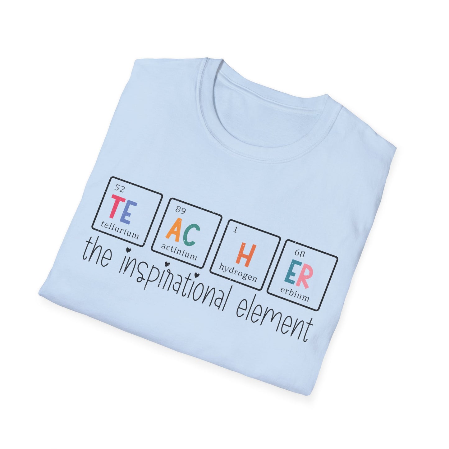 Teacher T-Shirt — “Teacher: The Inspirational Element” Science Periodic Table Design