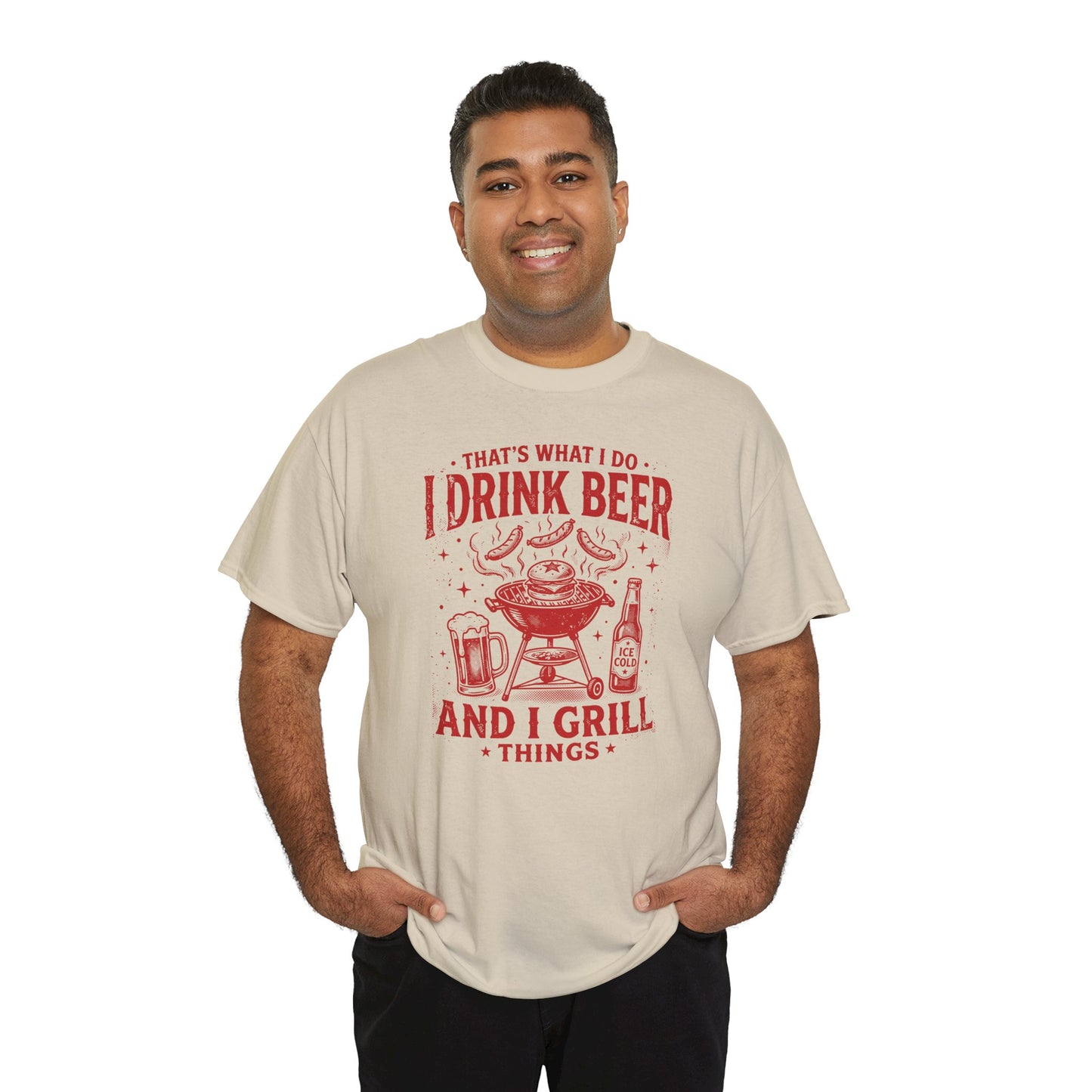 Beer & Grill T-Shirt — "That's What I Do I Drink Beer and I Grill Things" BBQ Tee