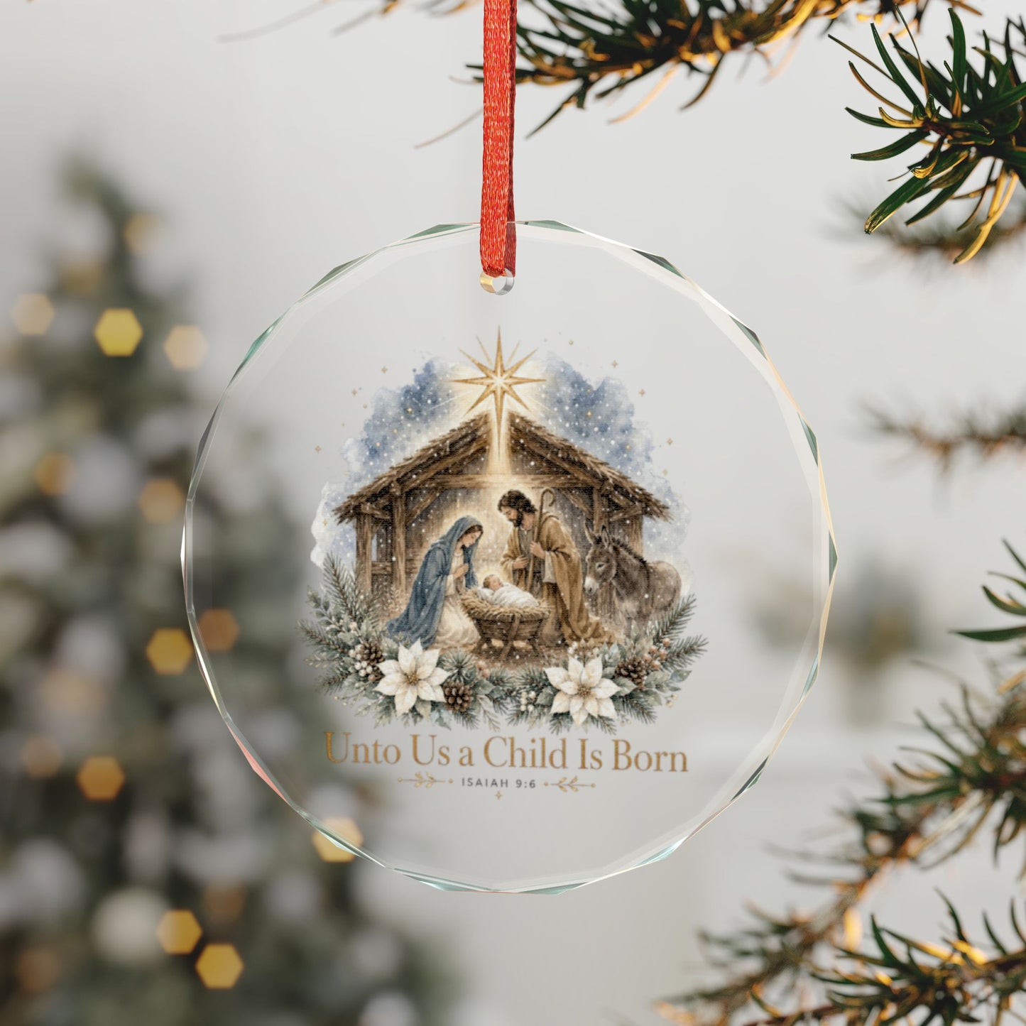 Glass Ornament — Nativity “Unto Us a Child Is Born” Christmas Decor