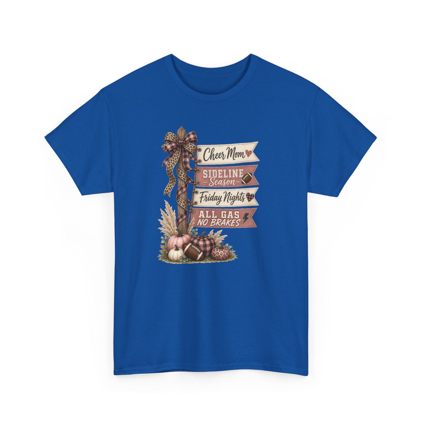 Fall Porch Sign T‑Shirt – Rustic Pumpkin Harvest Tee ("Chow More, Sideline, Friday Nights, All Gas No Brakes")