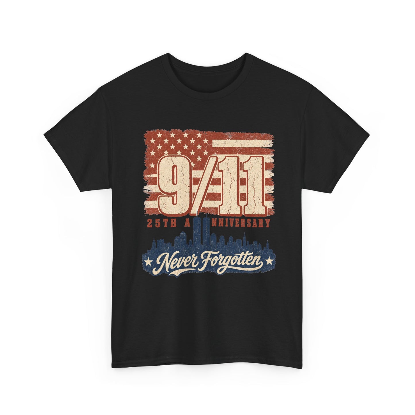 9/11 Never Forgotten T-Shirt — 25th Anniversary Memorial Tee
