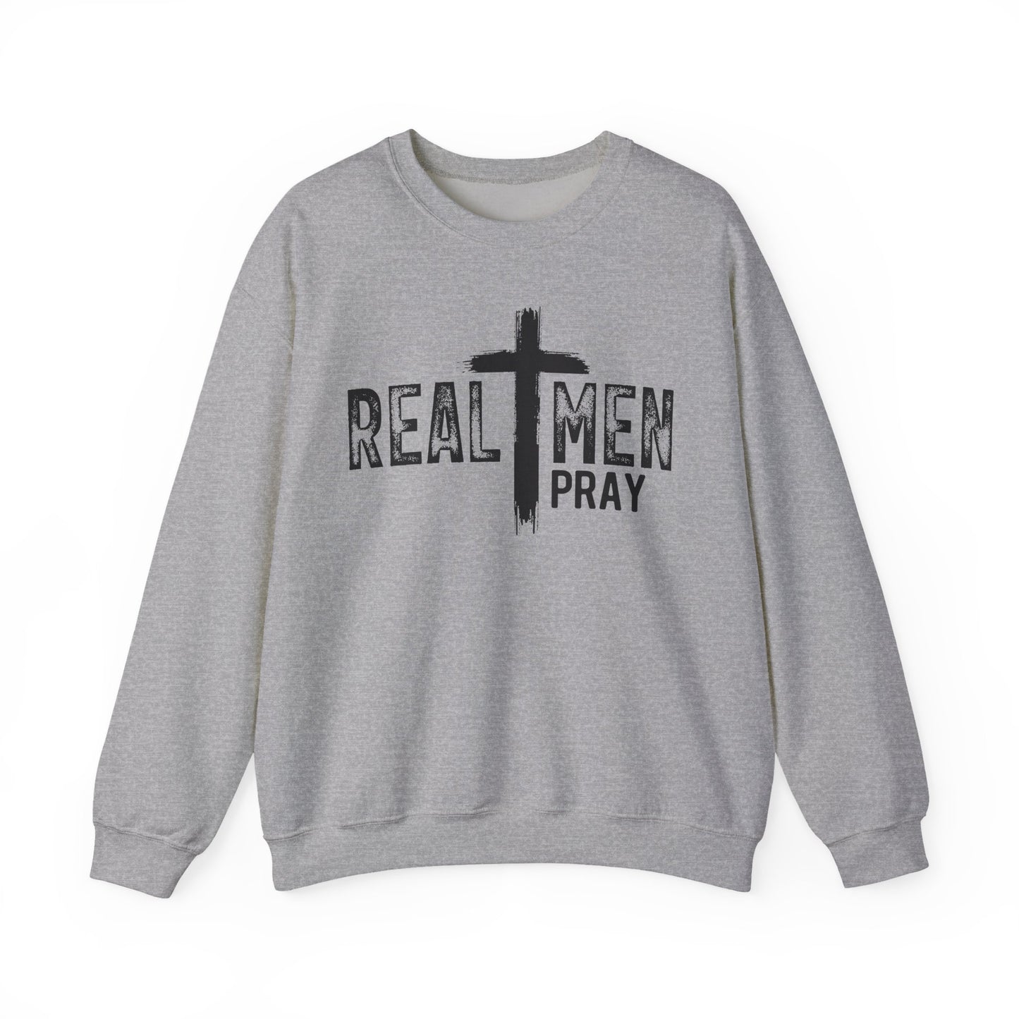 Crewneck Sweatshirt — "Real Men Pray" Christian Cross Faith Graphic