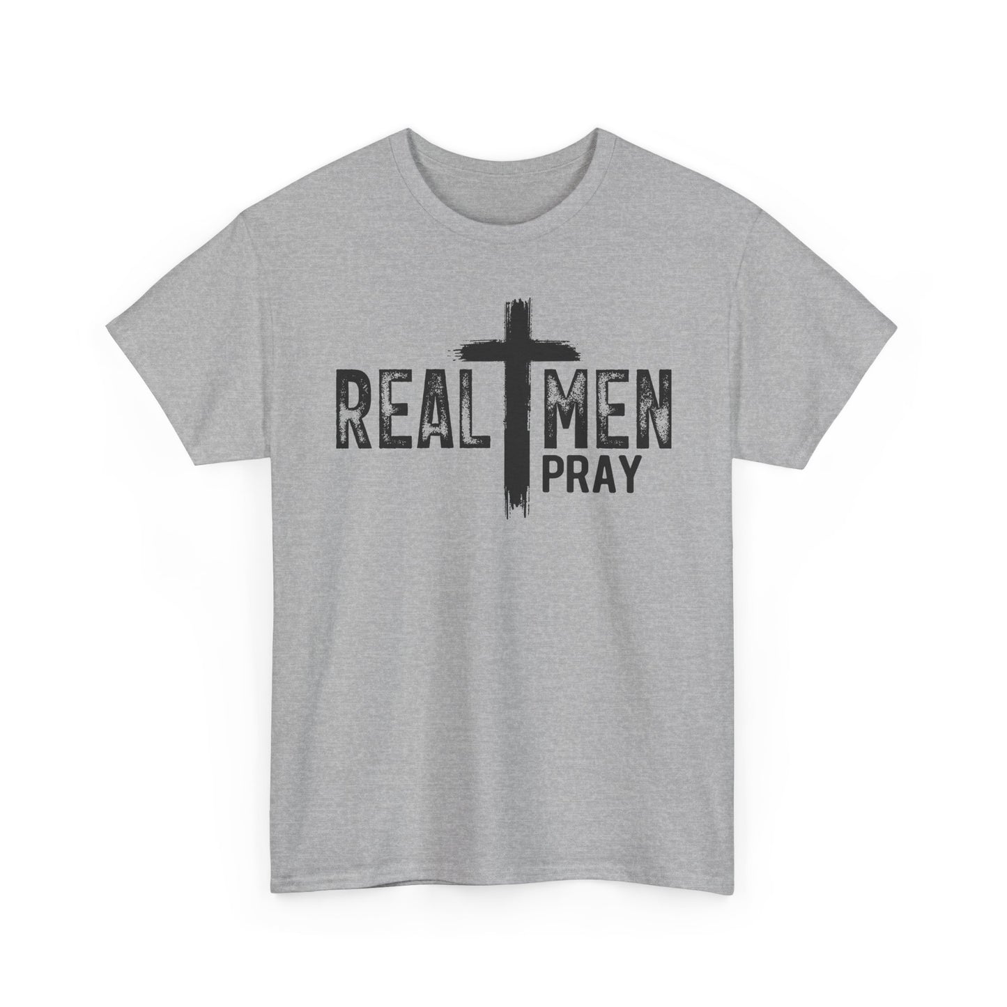 Real Men Pray T-Shirt – Christian Faith Tee with Cross