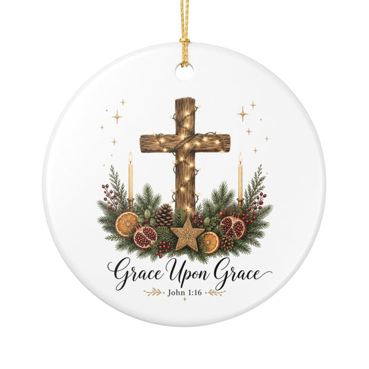 Grace Upon Grace Ceramic Ornament — Christian Cross Christmas Decoration (John 1:16)