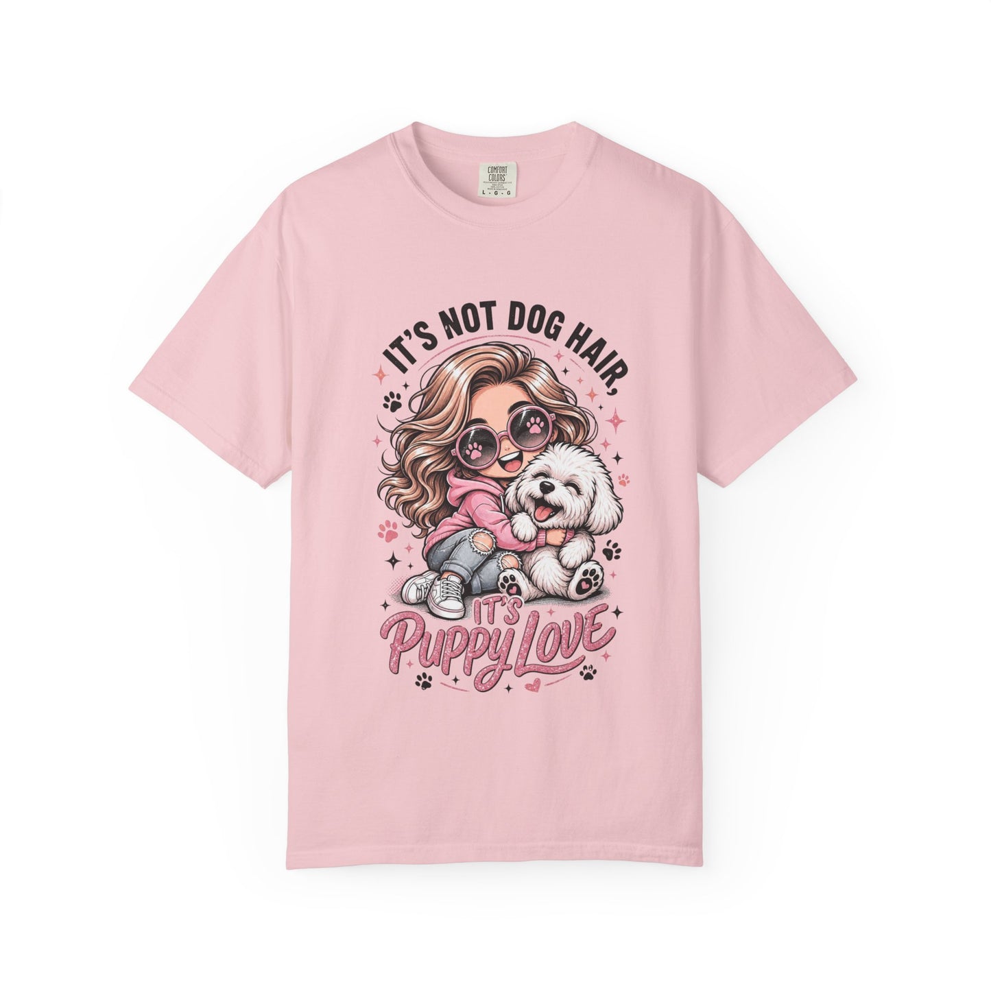 Puppy Love T-Shirt — "It’s Not Dog Hair, It’s Puppy Love" Cute Dog Mom Tee