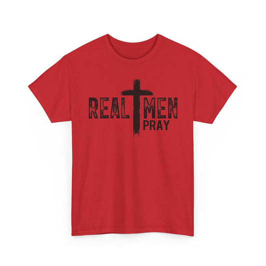 Real Men Pray T-Shirt – Christian Faith Tee with Cross