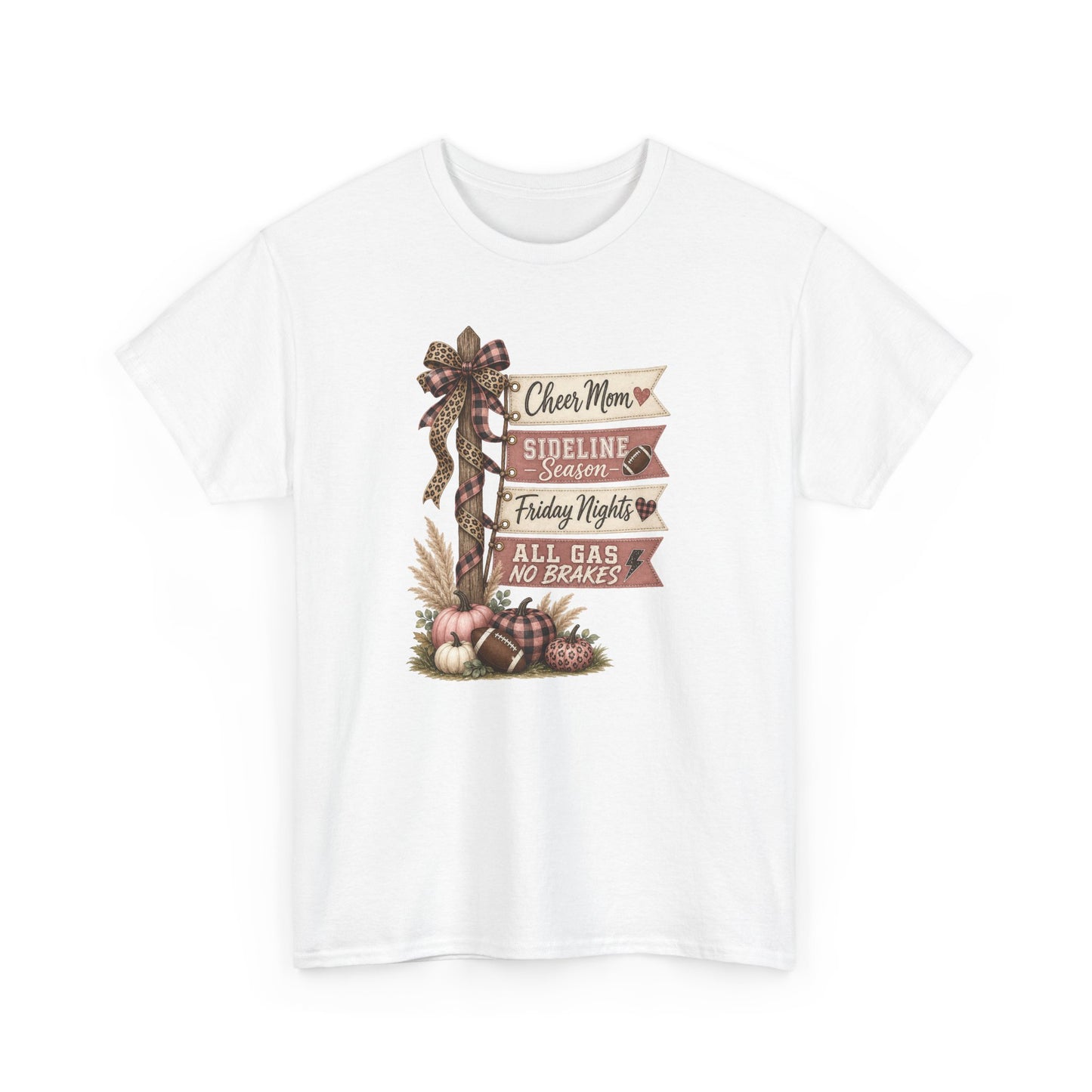 Fall Porch Sign T‑Shirt – Rustic Pumpkin Harvest Tee ("Chow More, Sideline, Friday Nights, All Gas No Brakes")