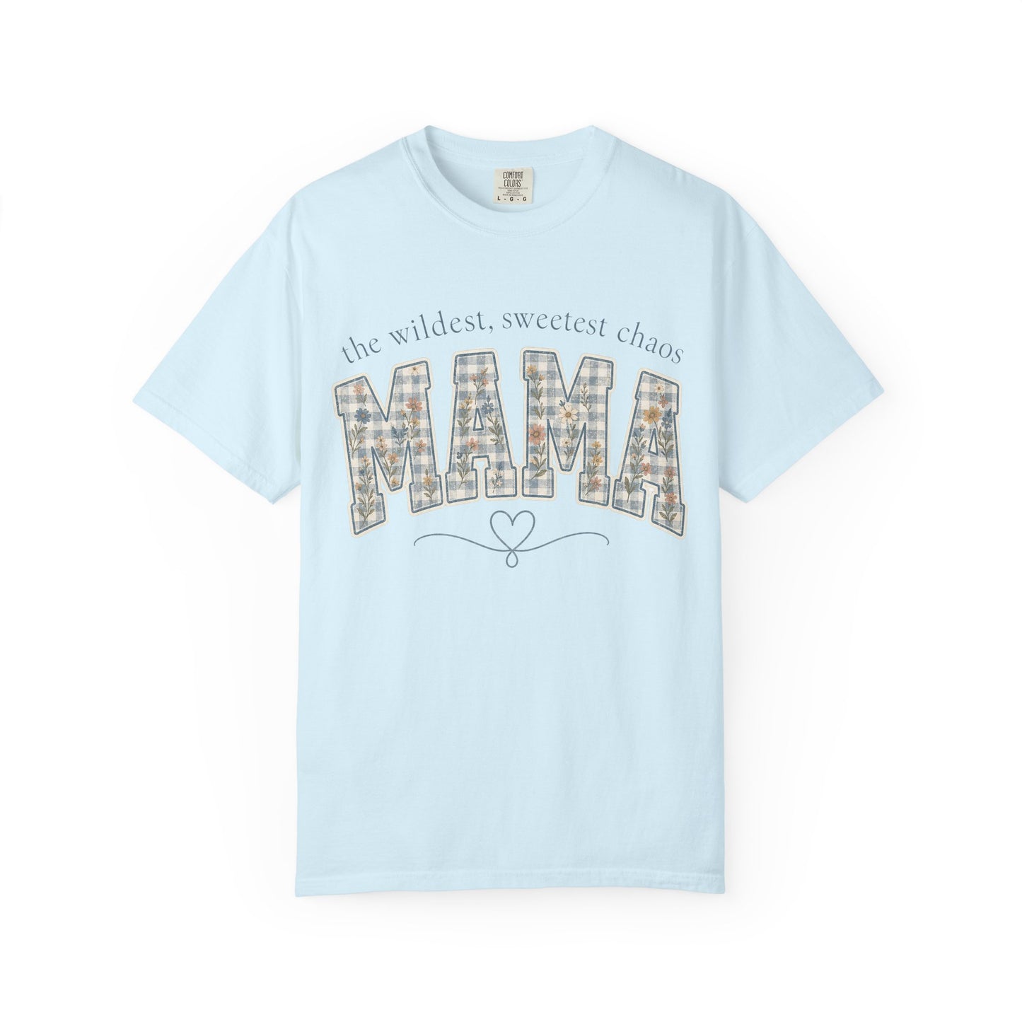 Mama Plaid Tee — "The Wildest, Sweetest Chaos" Mother's Day T-Shirt