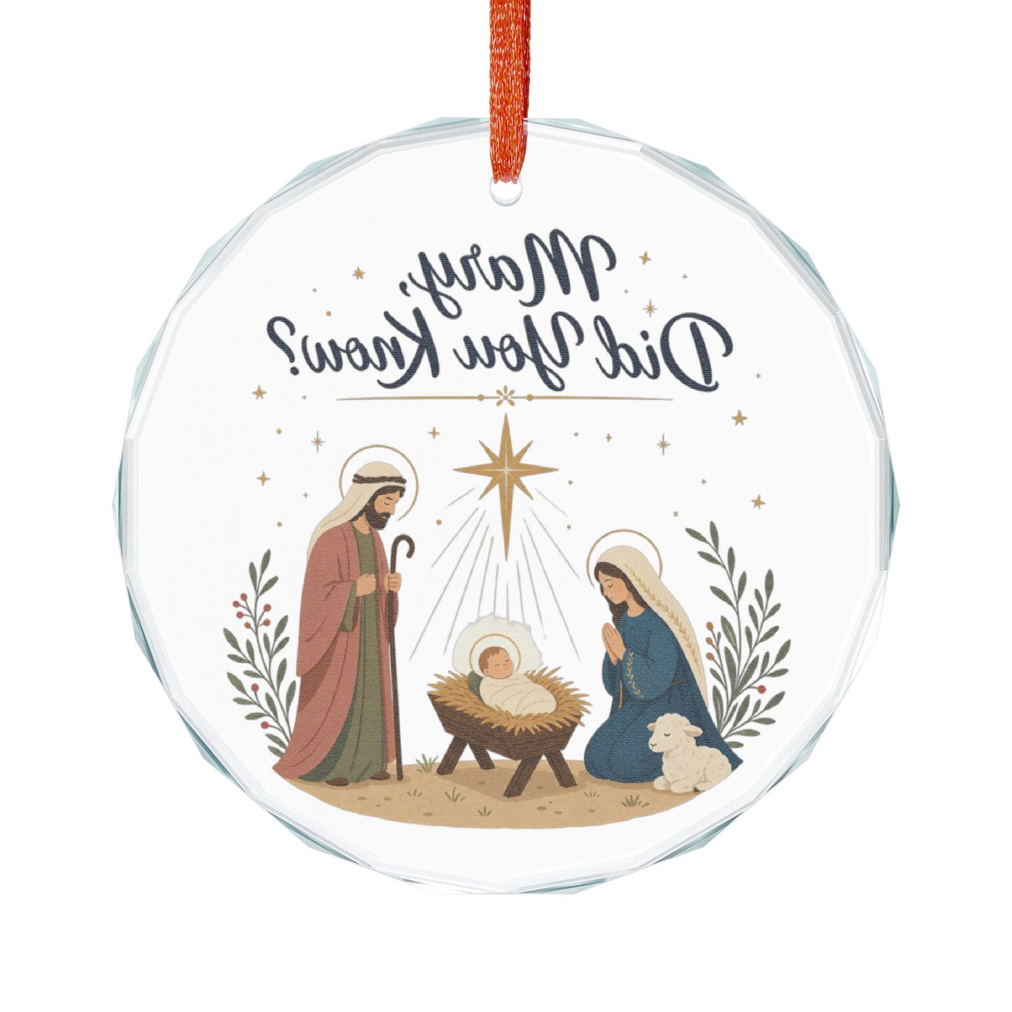 Nativity Glass Ornament — "Mary, Did You Know?" Christmas Ornament