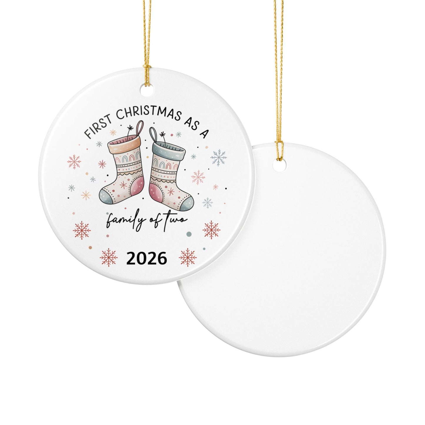 First Christmas as a Family of Two 2026 Ceramic Ornament