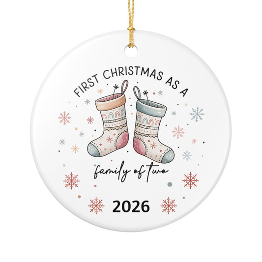 First Christmas as a Family of Two 2026 Ceramic Ornament