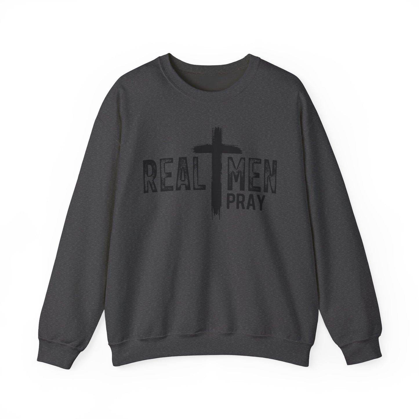 Crewneck Sweatshirt — "Real Men Pray" Christian Cross Faith Graphic