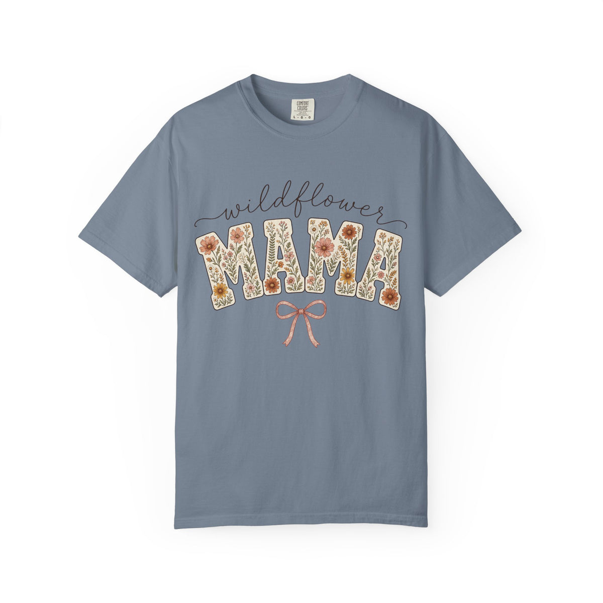 Mama Wildflower T-Shirt — Floral 'wildflower MAMA' Mother's Day Tee